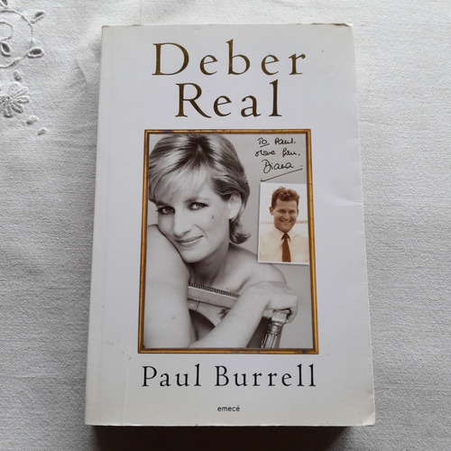 Deber Real - Paul Burrell - Emecé Editores 2003