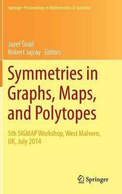 Libro Symmetries In Graphs, Maps, And Polytopes : 5th Sig...