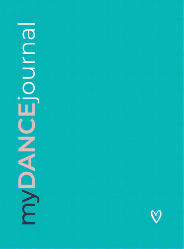 Mydancejournal, De Smith, Sarah C.. Editorial Tellwell Talent, Tapa Dura En Inglés
