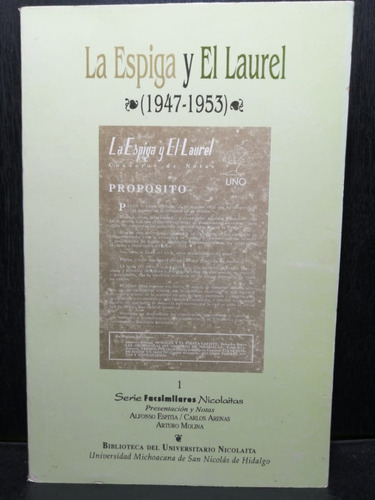 La Espiga Y El Laurel 1947-1953 Espitia, Arenas