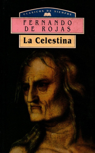 La Celestina - Fernando De Rojas