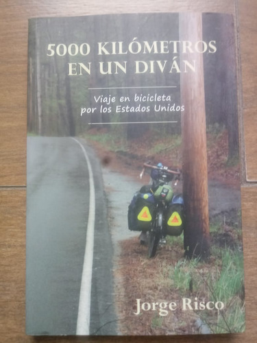 5000 Kilometros En Un Diván ( Novela )