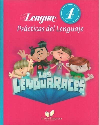 Lenguaraces 4 (practicas Del Lenguaje) (novedad 2018) - Rog