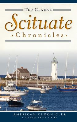 Libro Scituate Chronicles - Clarke, Ted