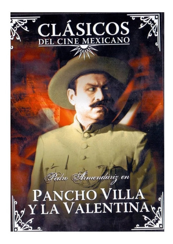 Pedro Armendariz En Pancho Villa Y La Valentina Pelicula Dvd