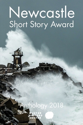 Libro Newcastle Short Story Award 2018 - 