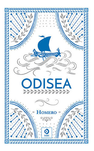 Libro: Odisea (piel De Clásicos) / Homero