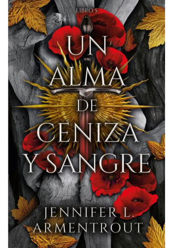 Un Alma De Ceniza Y Sangre (chi), De Armentrout, Jennifer. Editorial Puck, Tapa Blanda, Edición 1 En Español, 2023