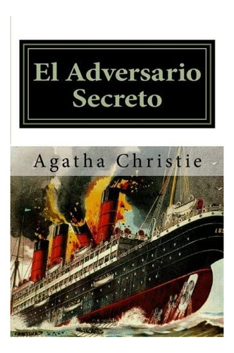 Libro: El Adversario Secreto (edición En Español)