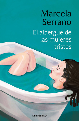 El Albergue De Las Mujeres Tristes - Serrano,marcela