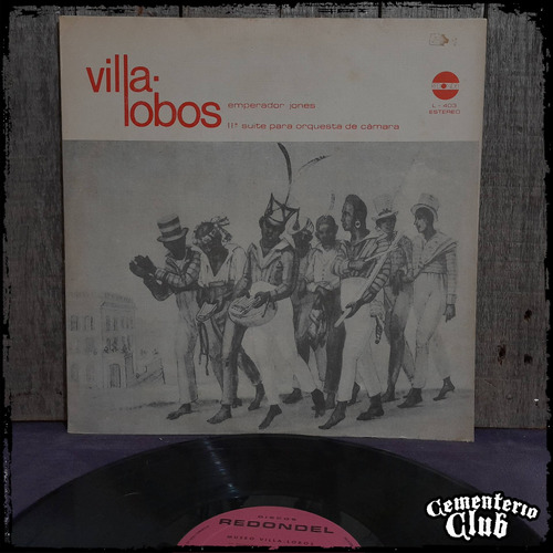Villa-lobos - Emperador Jones - Redondel - Ed Arg  Vinilo Lp