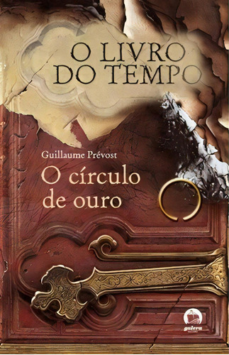 O círculo de ouro (Vol. 3), de Guillaume Prévost. Editora Galera, capa mole em português