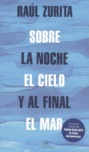 Libro Sobre La Noche El Cielo Y Al Final El Mar De Zurita Ra