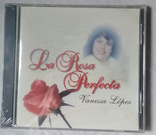 Vanesa López- La Rosa Perfecta - Música Cristiana