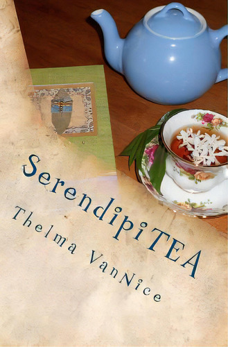 Serendipitea, De Vannice, Thelma. Editorial Createspace, Tapa Blanda En Inglés