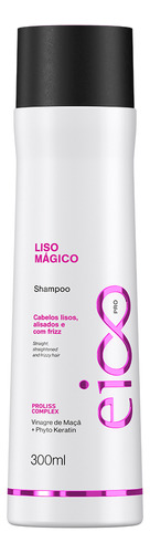  Eico Professional Shampoo Sem Sal Hidratação Liso Mágico 300ml Tratamento Hidratante Antifrizz Brilho Proliss Complex Cabelos Lisos Alisados Cabelos Lisos Alisados