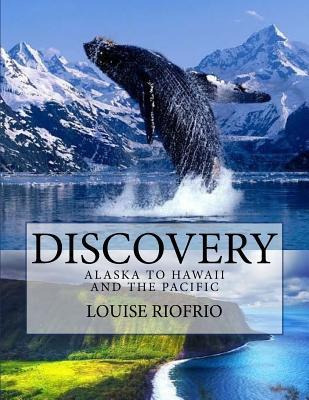 Libro Discovery : Alaska To Hawaii And The Pacific -    ...