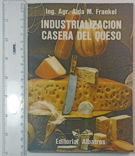 Industrializacion Casera Del Queso