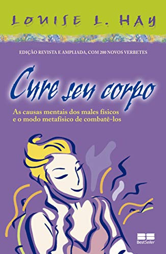 Libro Cure Seu Corpo De Louise L. Hay Best Seller - Grupo Re