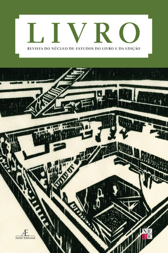 Livro - Revista do NELE nº 6, de NELE - Núcleo de Estudos do Livro e da Edição/USP. Editora Ateliê Editorial Ltda - EPP, capa mole em português, 2017