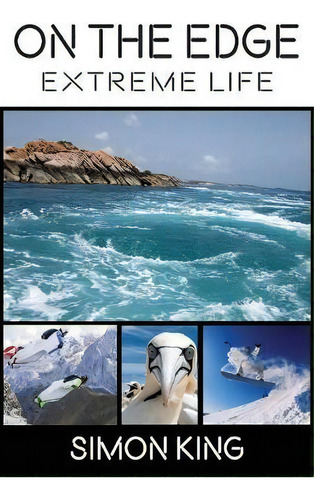 On The Edge, De Simon King. Editorial Conscious Care Publishing Pty Ltd, Tapa Blanda En Inglés