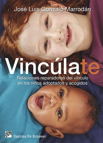 Vinculate - Gonzalo Marrodan, Jose Luis