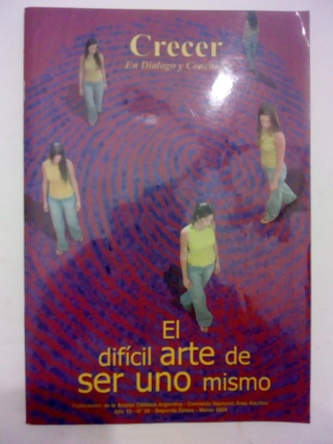 Revista Crecer El Dificil Arte De Ser Uno Mismo (62)