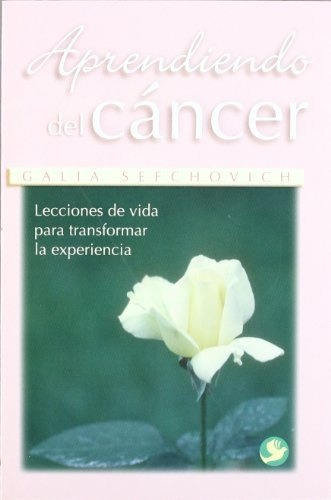 Aprendiendo Del Cáncer - Sefchovich, Galia