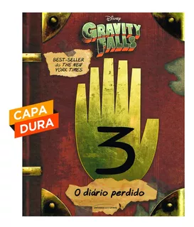 O Diário Perdido De Gravity Falls - Vol. 3 - Capa Dura - Col