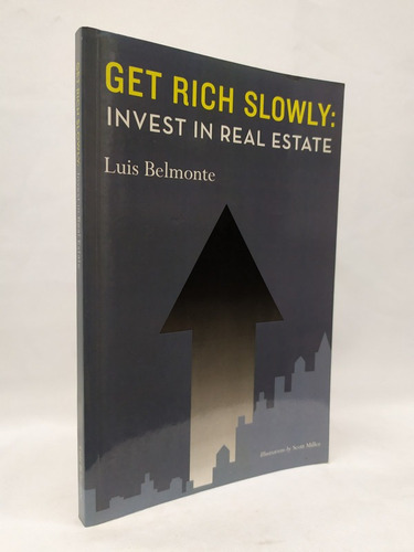 Get Rich Slowly : Invest In Real Estate