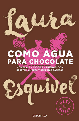 Como Agua Para Chocolate - Esquivel,laura