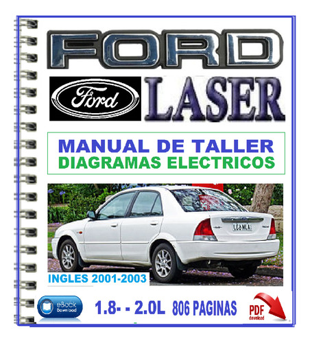 Manual De Taller Servicio Diagramas Ford Laser 2001 2003