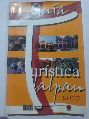 Guía Turística Tlalpan 2005 