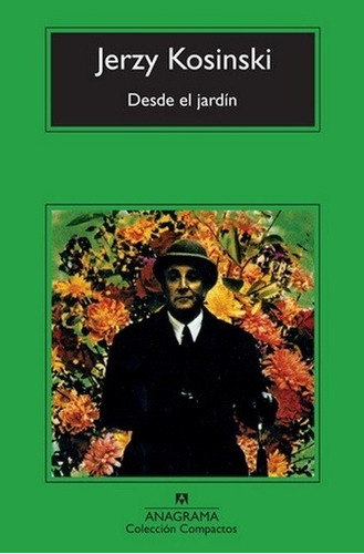 Desde El Jardin - Kosinski, Jerzy