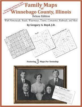 Libro Family Maps Of Winnebago County, Illinois - Gregory...