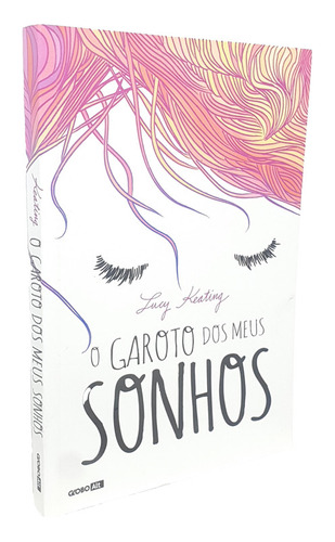 Livro O Garoto Dos Meus Sonhos - Lucy Keating