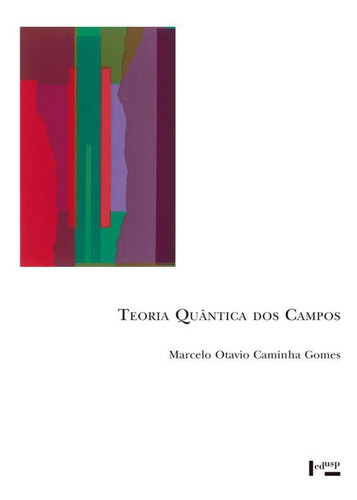 Teoria Quantica Dos Campos