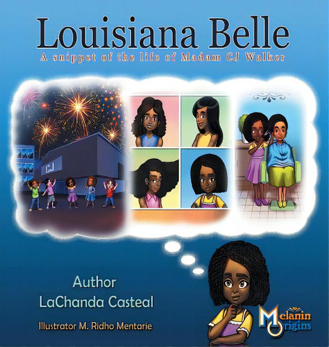 Louisiana Belle: A Snippet Of The Life Of Madam C.j. Walker: A Snippet Of The Life Of Madam Cj Walker, De Casteal, Lachanda., Vol. 1. Editorial Revival Waves Of Glory Ministr, Tapa Dura En Inglés
