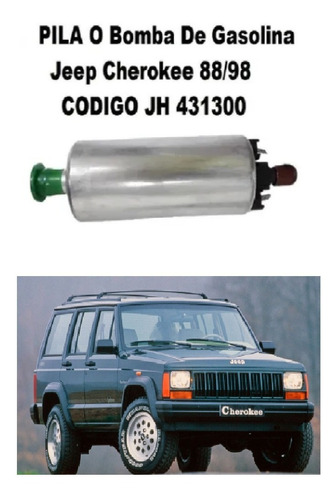 Pila O Bomba De Gasolina Para Jeep Cherokee 88/98 Jh 431300