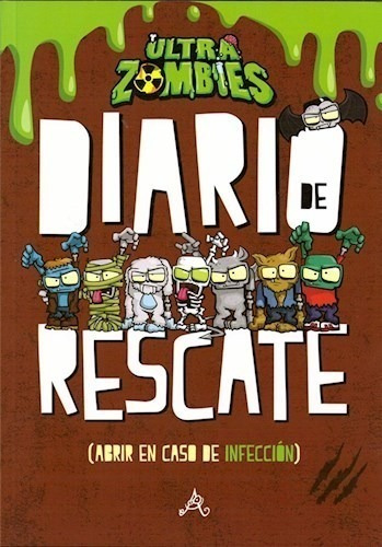 Diario De Rescate (zombie Infection 3) - Varios Autores