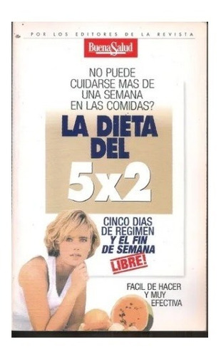 Libro La Dieta Del 5 X 2 Buena Salud 