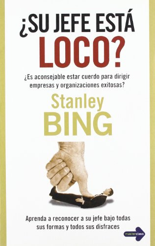 Libro Su Jefe Esta Loco ? De Bings Stanley Grupo Continente