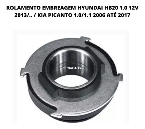 Rolamento Embreagem Hyundai Hb20 1.0 Kia Picanto 1.0/1.1