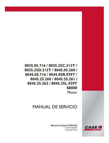 Manual Servicio Motores Case 8035.05/8035.25/8045.05 S8000