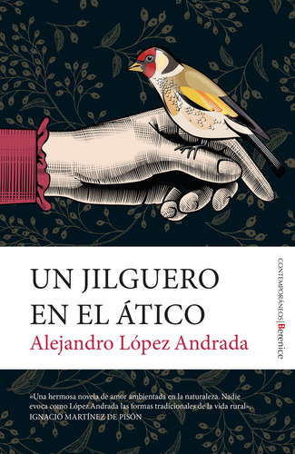 Jilguero En El Atico,un, De Lopez Andrada,alejandro., Vol. 1. Editorial Berenice, Tapa Blanda En Español