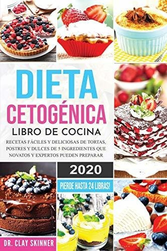 Libro : Dieta Cetogenica - Libro De Cocina Recetas Faciles 