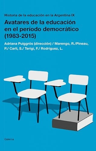 Avatares De La Educacion En El Periodo Democratico - Puiggr