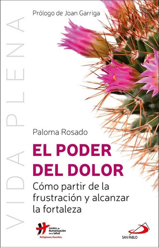 El Poder Del Dolor - Rosado Sanz, Paloma