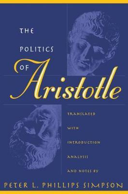 Libro The Politics Of Aristotle - Peter L. Phillips Simpson