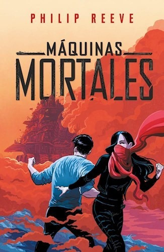 Maquinas Mortales - Reeve Philip (libro)